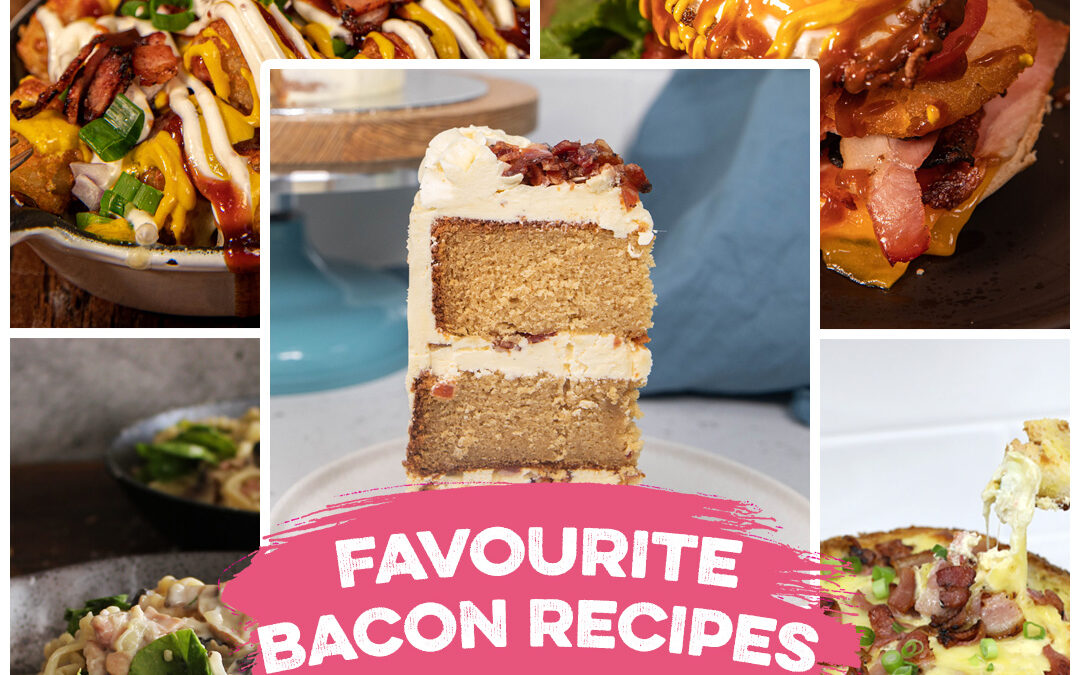 Our Favourite Bacon Recipes